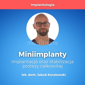 Miniimplanty – implantacja...